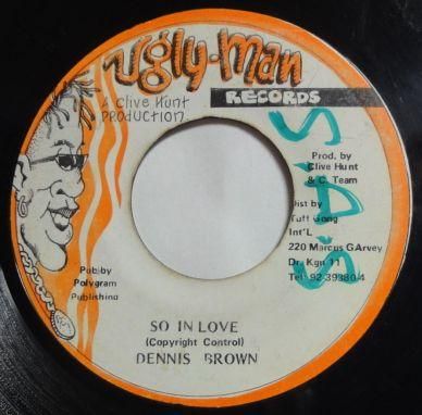 SO IN LOVE/DENNIS BROWN - GAMUSHARA DISC