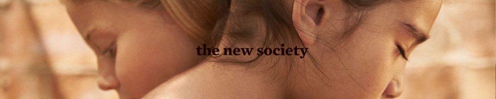 the new society ザニューソサエティ