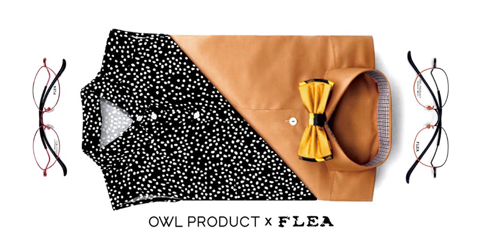 OWL PRODUCT x FLEA