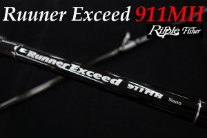 Ripple fisher / ランナーエクシード 【RunnerExceed 911MH Nano】 - Blue water house  Mobile shop