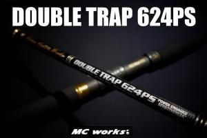 MCワークス ダブルトラップ DOUBLE TRAP 624PS/B Mc Works'