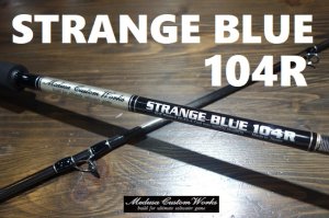 MCworks'/STRANGE BLUE 104R 【スペシャルモデル】 - Blue water house Mobile shop