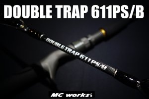 MCworks'/DOUBLE TRAP 611PS/B 【スタンダードモデル】 - Blue water house Mobile shop