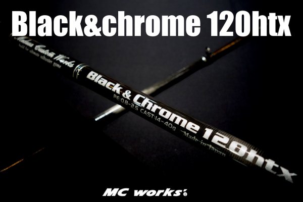 MC works'/BLACK&CHROME 120HTX 【スタンダードモデル】 - Blue water house Mobile shop