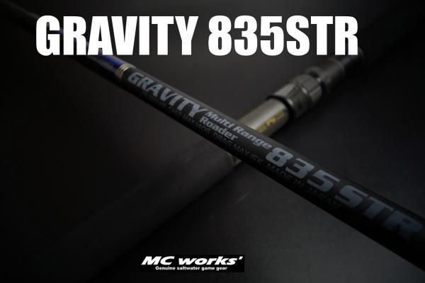 MCワークス　グラビティ　835STR GRAVITY 835STR MCワークス グラビティ 835STR GRAVITY 835STR MC WORKS