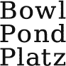 Bowl Pond Platz online store　 bowlpond ボウルポンド