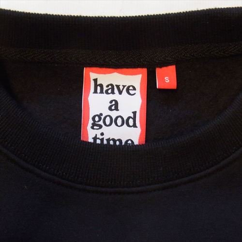 have a good time (ハブアグッドタイム) / FRAME CREWNECK