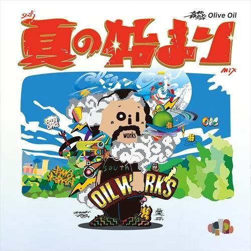 Olive Oil - 2025夏の始まりMIX