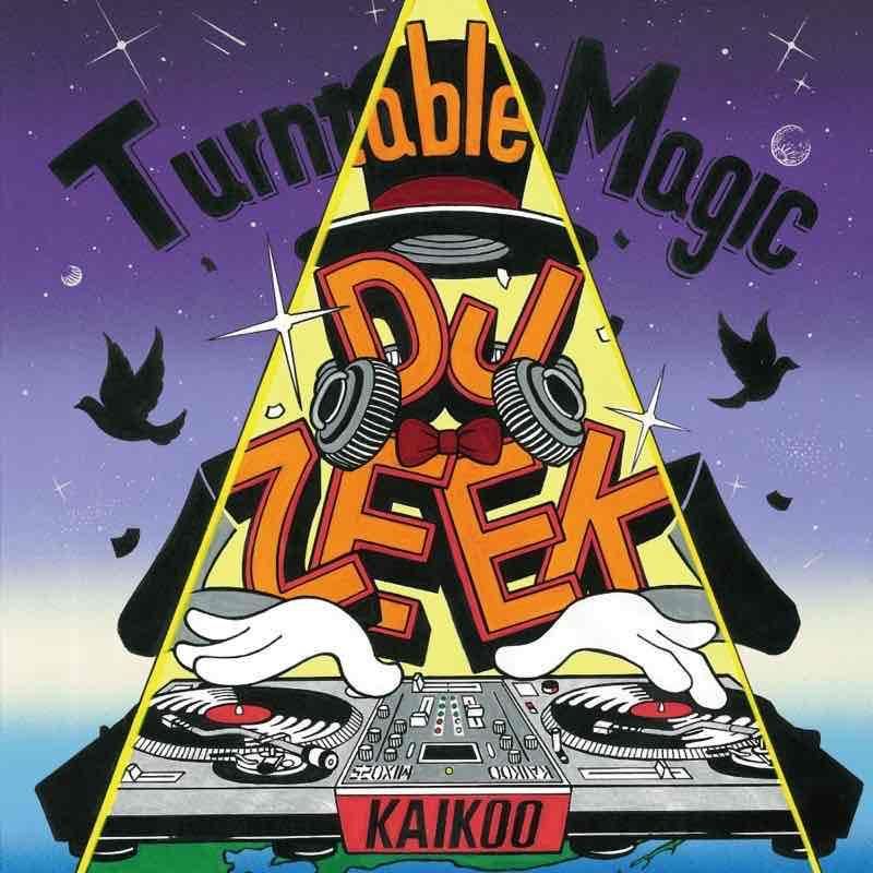 DJ ZEEK - Turntable Magic DJ ZEEK - Turntable Magic