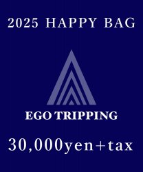 [ EGO TRIPPING ] 2025 EGO TRIPPING HAPPY BAG 