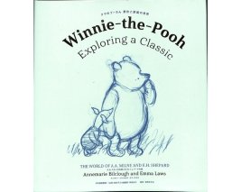 Winnie the Pooh - exploring the classic-