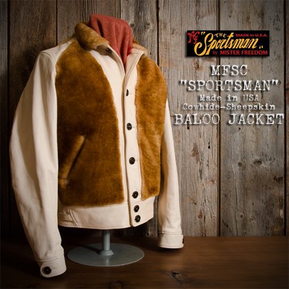 MFSC “SPORTSMAN”Made in U.S.A. COWHIDE×SHEEPSKIN BALOO JACKET