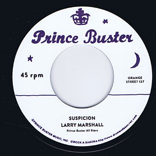 RE) SUSPICION / LARRY MARSHALL - MORE AXE RECORDS｜Ska,RockSteady