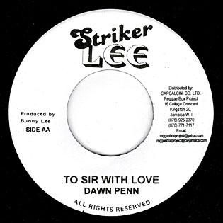 RE) TO SIR WITH LOVE / DAWN PENN - MORE AXE RECORDS｜Ska
