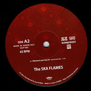 WHEREVER YOU MAY BE (FULL BAND TAKE) / THE SKA FLAMES meets EGO-WRAPPIN' -  MORE AXE RECORDS｜Ska,RockSteady,Reggae,Calypso,Roots,Dancehall,Dub