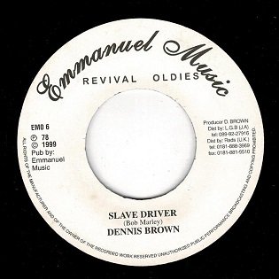 RE) SLAVE DRIVER / DENNIS BROWN - MORE AXE RECORDS｜Ska,RockSteady