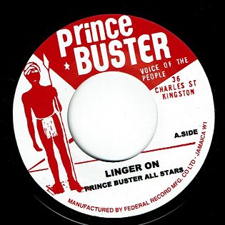 RE) LINGER ON / PRINCE BUSTER ALL STARS - MORE AXE RECORDS｜Ska 