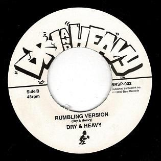 RUMBLING / DRY & HEAVY - MORE AXE RECORDS｜Ska,RockSteady