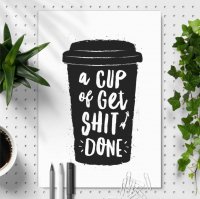 THE MOTIVATED TYPE | A CUP OF GET SHIT DONE | A3 ȥץ/ݥξʲ