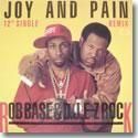 ROB BASE & D.J. E-Z ROCK / JOY AND PAIN REMIX (12