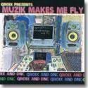 QROIX / MUZIK MAKES ME FLY (CD)�ξ��ʲ���