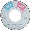 ALVIN CASH & THE REGISTERS / THE PHILLY FREEZE (7