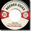 THE CRABS CORP. / LET IT GO (7
