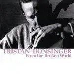 TRISTAN HONSINGER / FROM THE BROKEN WORLD (2LP)�ξ��ʲ���