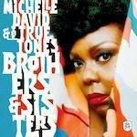 MICHELLE DAVID & THE TRUE-TONES / BROTHERS & SISTERS (LP)�ξ��ʲ���