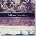 WALLFLOWER / DREAMY DAYS (7