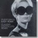 PUERTORICO / EASY ROMA CLAUDIO COCCOLUTO REMIX (12