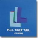PULL TIGER TAIL / LET'S LIGHTNING (7