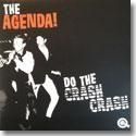 THE AGENDA! / DO THE CRASH CRASH b/w TEENAGE KICKS (7
