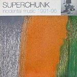 SUPERCHUNK / INCIDENTAL MUSIC: 1999 - 1995 (RECORD STORE DAY EXCLUSIVE) (2LP)�ξ��ʲ���