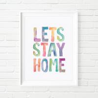 SALE 20%աTHE MOTIVATED TYPE | LETS STAY HOME (colored) | A3 ȥץ/ݥξʲ