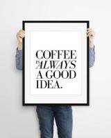 THE LOVE SHOP | COFFEE IS ALWAYS A GOOD IDEA | A3 ȥץ/ݥξʲ