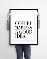 ڥͥݥ̵THE LOVE SHOP | COFFEE IS ALWAYS A GOOD IDEA | A4 ȥץ/ݥξʲ