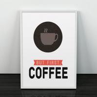 ڥͥݥ̵LES TEMPS MODERNES | BUT FIRST COFFEE | A4 ȥץ/ݥξʲ