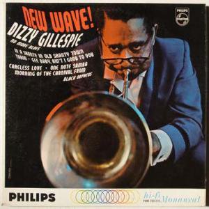 DIZZY GILLESPIE □ New Wave! - piquant