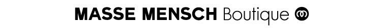 MASSE*MENSCH 公式通販オンラインショップ