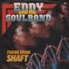 <img class='new_mark_img1' src='https://img.shop-pro.jp/img/new/icons47.gif' style='border:none;display:inline;margin:0px;padding:0px;width:auto;' />EDDY & THE SOULBAND / THEME FROM SHAFT (7)