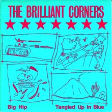 BRILLIANT CORNERS / BIG HIP(7インチ) - SLAP LOVER RECORD