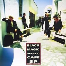 勝手にしやがれ　BLACK MAGIC VOODOO CAFE レコードLP 勝手にしやがれ / BLACK MAGIC VOODOO CAFE SP(LP) - SLAP LOVER