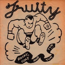 FRUITY / ROCKY,COLT AND TUM TUM E.P.(7インチ) - オールジャンル