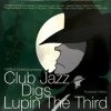 <img class='new_mark_img1' src='https://img.shop-pro.jp/img/new/icons47.gif' style='border:none;display:inline;margin:0px;padding:0px;width:auto;' />V.A. / CLUB JAZZ DIGS LUPIN THE THIRD (EUROPEAN EDITION)(12)