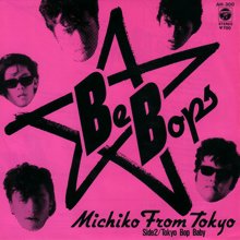 BE BOPS / MICHIKO FROM TOKYO(7インチ) - SLAP LOVER RECORD