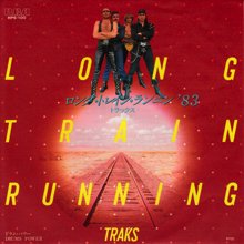 TRAKS / LONG TRAIN RUNNING(7インチ) - SLAP LOVER RECORD