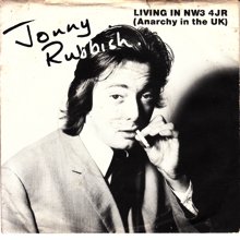 JONNY RUBBISH / LIVING IN NW3 4JR (ANARCHY IN THE UK)(7インチ ...