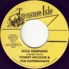 TOMMY MCCOOK & THE SUPERSONICS / PARAGONS / SOUL SERENADE / SAME SONG (7)