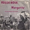 <img class='new_mark_img1' src='https://img.shop-pro.jp/img/new/icons47.gif' style='border:none;display:inline;margin:0px;padding:0px;width:auto;' />ROSSA NOVA / MARGARITA(7)